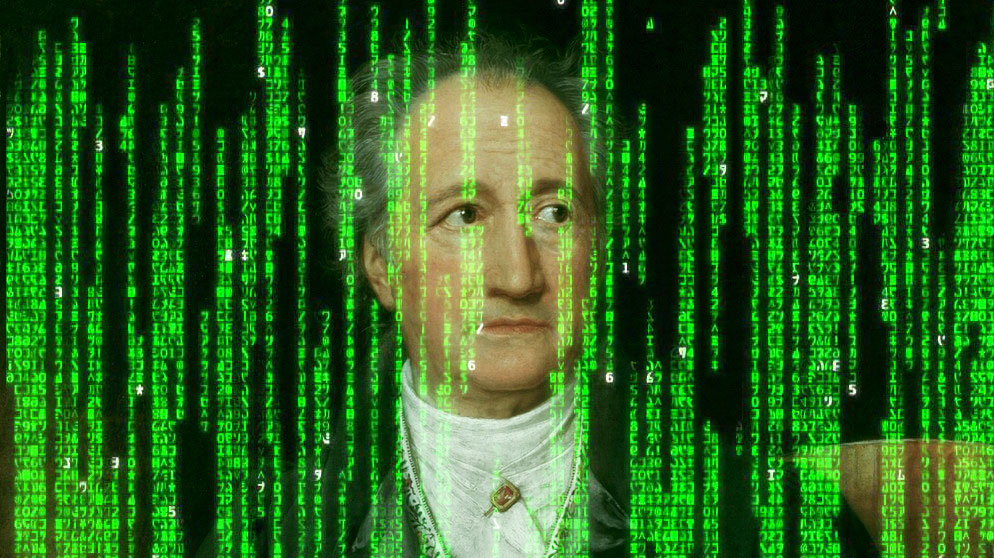 Goethe in der Matrix